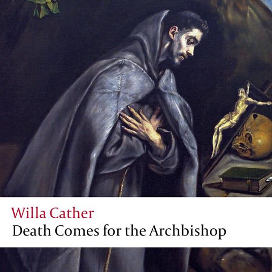 Death Comes for the Archbishop