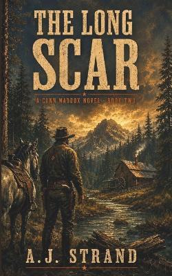 The Long Scar - A J Strand - cover