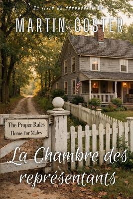 La Chambre des représentants: Une histoire de couches ABDL femdom - Martin Coster - cover