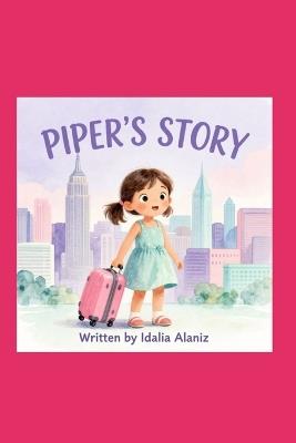 Pipers story - Idalia Alaniz - cover