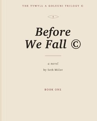 Before We Fall - Seth Miller - cover