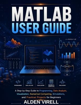 MATLAB User Guide - Alden Virell - cover