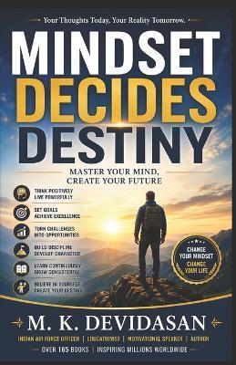 Mindset Decides Destiny - M K Devidasan - cover