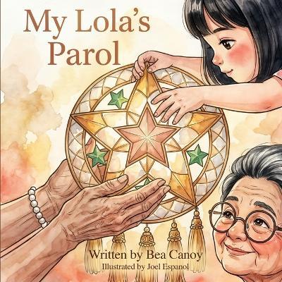 My Lola's Parol - Bea Canoy - cover