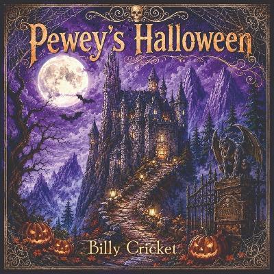 Pewey's Halloween - Billy Cricket - cover