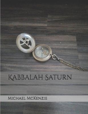Kabbalah Saturn - Michael McKenzie - cover