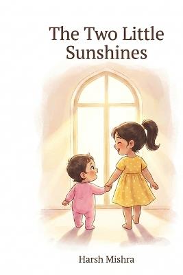 The Two Little Sunshines - Harsh Mishra - cover