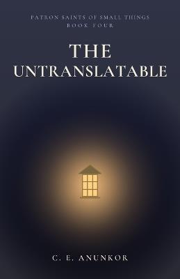 The Untranslatable - C E Anunkor - cover
