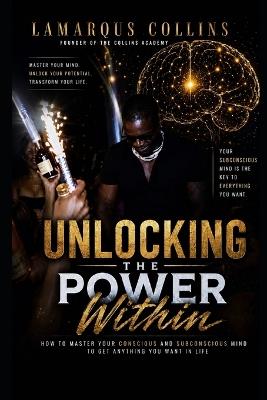Unlocking The Power Within - L Collins - cover
