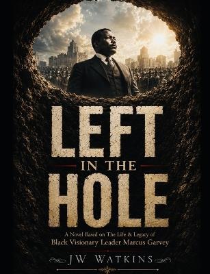 Left In The Hole - Jw Watkins - cover