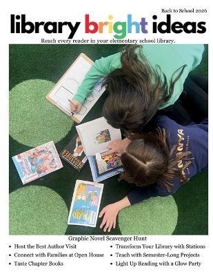 Library Bright Ideas: Back to School 2026 Magazine for Elementary School Librarians - Cari White - cover