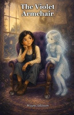 The Violet Armchair - Wayne Atkinson - cover