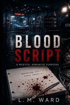 Blood Script - L M Ward - cover