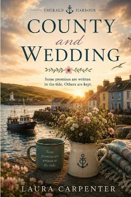 County and Wedding - Laura Carpenter - cover