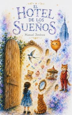 El Hotel de los Sueños - Manuel Jiménez - cover