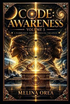 Code: Awareness: Volume III - Melina Orea - cover