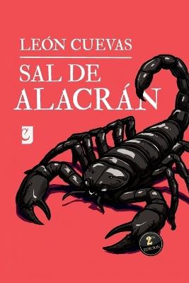 Sal de Alacrán - León Cuevas - cover