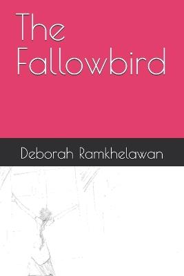 The Fallowbird - Deborah Ramkhelawan - cover