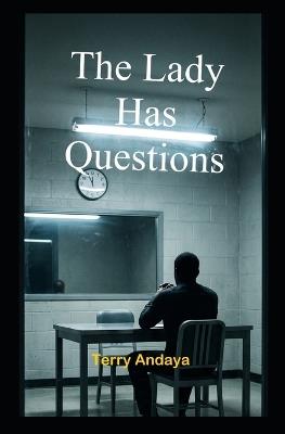 The Lady Has Questions - Terry Andaya - cover