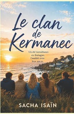 Le clan de Kermanec - Sacha Isaïn - cover