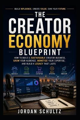 The Influencer Playbook: How to Build an Audience, Grow Your Brand, and Turn Influence into Income - Jordan Schultz - cover