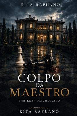 Colpo Da Maestro - Rita Rapuano - cover