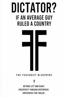 Dictator?: If an average guy ruled a country. - David Pownall - cover
