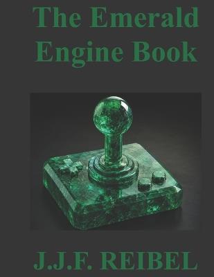 The Emerald Engine Book - Jean-Jacques Reibel - cover