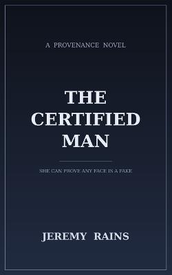The Certified Man - Jeremy Rains - cover