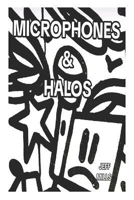 Microphones & Halos - Jeff Mills - cover