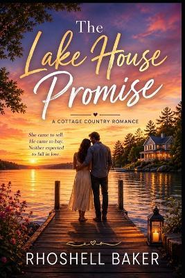 The Lake House Promise - Rhoshell Baker - cover