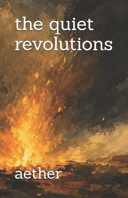 The quiet revolutions - Aether - cover