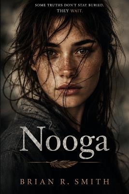 Nooga - Brian R Smith - cover