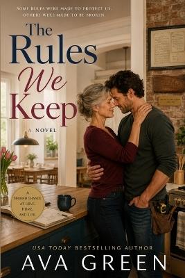 The Rules We Keep - Ava Green - cover