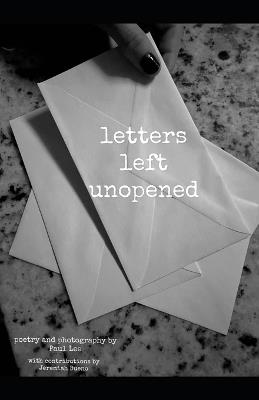 Letters Left Unopened - Paul Lee - cover