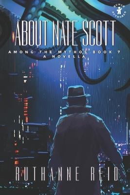 About Nate Scott - Ruthanne Reid - cover