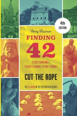 Finding 42: Cut The Rope - Benny Mailman - cover