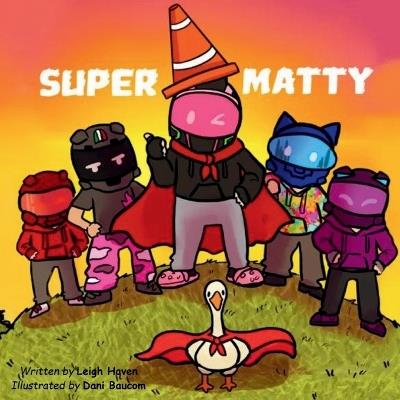 Super Matty - Leigh Haven - cover