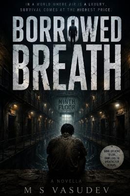 Borrowed Breath - M S Vasudev - cover