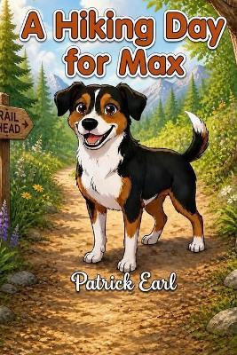 A Hiking Day for Max - Patrick Earl - cover