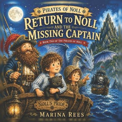 Return to Noll and the Missing Captain - Marina Rees - cover
