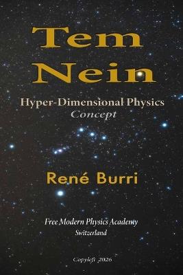 Tem Nein: Hyper-Dimensional Physics Concept - René Burri - cover