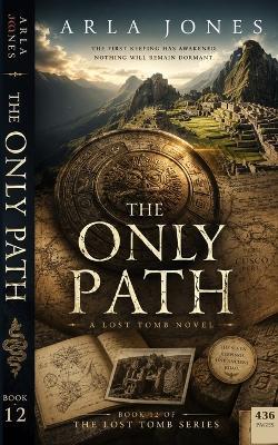 The Only Path - Arla Jones - cover