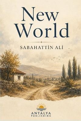 New World - Sabahattİn Alİ - cover