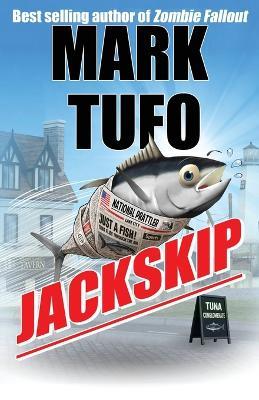 JackSkip - Mark Tufo - cover