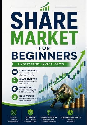 Share Market for Beginners: A Practical Guide to Stock Market Investing, Trading Basics, and Wealth Building - Sachin Wasnik - cover