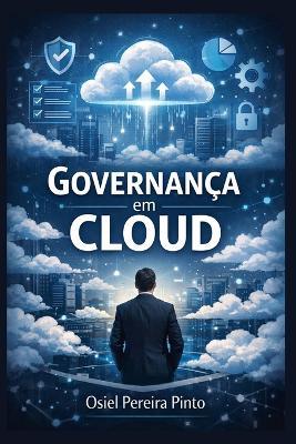 Governança em Cloud - Osiel Pinto - cover