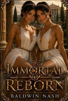 Immortal Reborn - Baldwin Nash - cover