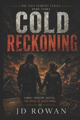 Cold Reckoning - Jd Rowan - cover