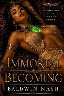 Immortal Becoming - Baldwin Nash - cover